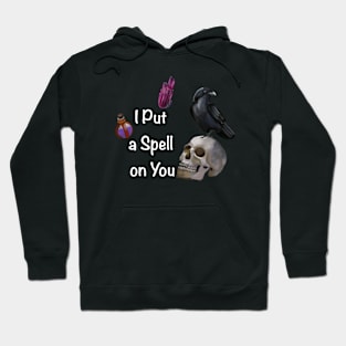 I put a spell on you Halloween mood Hoodie